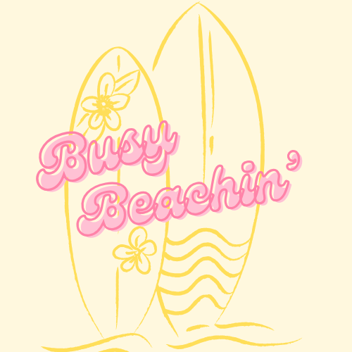 Busy Beachin'